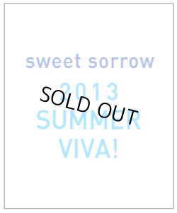 画像1: SWEET SORROW　コンサート　’2013　SUMMER　VIVA！’