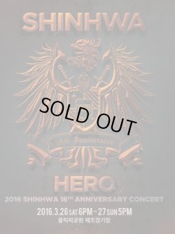 画像1: 2016 SHINHWA 18TH ANNIVERSARY CONCERT ‘HERO’