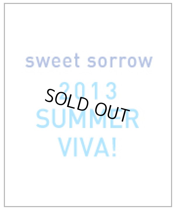 画像1: SWEET SORROW　コンサート　’2013　SUMMER　VIVA！’