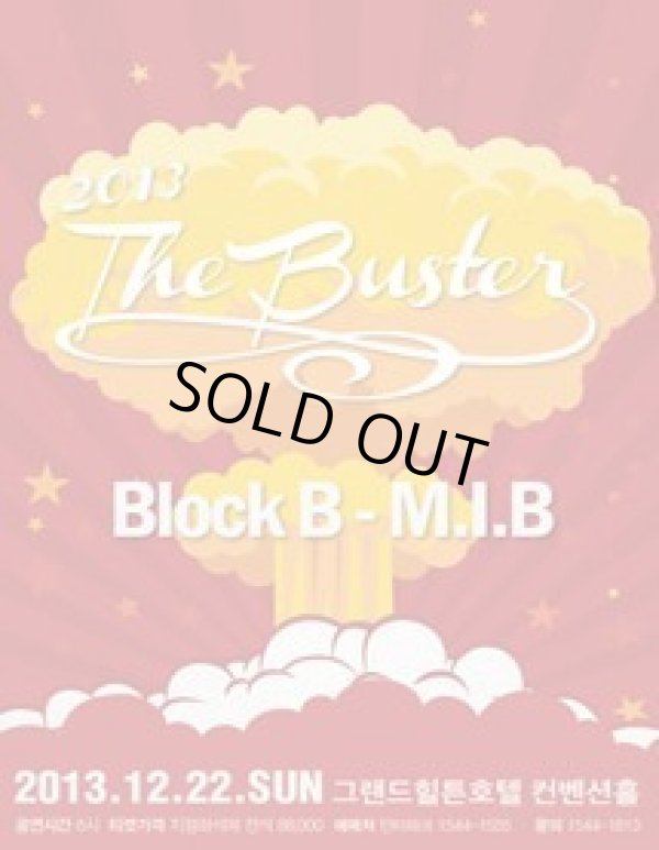 画像1: 2013 THE BUSTER－BLOCK.B・MIB