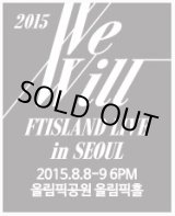 画像: 2015 FTISLAND LIVE [We Will] IN SEOUL