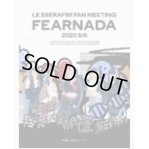 画像: LE SSERAFIM FAN MEETING ‘FEARNADA’ 2023 S/S