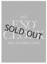 画像: 2023 EXO FANMEETING “EXO’ CLOCK” 