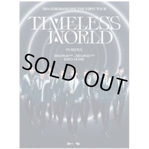 画像: 2024 ZEROBASEONE THE FIRST TOUR [TIMELESS WORLD] IN SEOUL